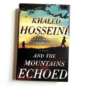 AND THE MOUNTAINS ECHOED by Khalid Hosseini Hardcover Book with Dust Jacket